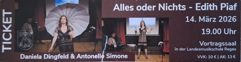 Alles Oder Nichts Hommage An Edith Piaf Daniela Dingfeld Ticket Alles Oder Nichts Hommage An Edith Piaf Daniela Dingfeld Ticket